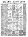 Hyde & Glossop Weekly News, and North Cheshire Herald Saturday 16 September 1882 Page 1