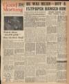 Good Morning Thursday 11 May 1944 Page 1