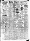 Belfast Telegraph Thursday 02 June 1921 Page 1
