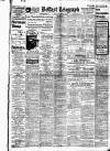 Belfast Telegraph Friday 08 July 1921 Page 1