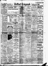 Belfast Telegraph Friday 05 August 1921 Page 1
