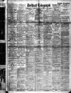 Belfast Telegraph Saturday 20 August 1921 Page 1