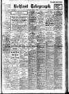Belfast Telegraph Saturday 07 July 1923 Page 1