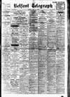 Belfast Telegraph Tuesday 17 July 1923 Page 1