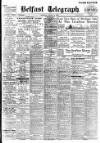 Belfast Telegraph Thursday 02 August 1923 Page 1