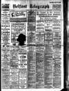 Belfast Telegraph Monday 13 August 1923 Page 1