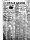 Belfast Telegraph Saturday 05 April 1924 Page 1