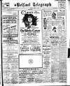 Belfast Telegraph Monday 12 May 1924 Page 1