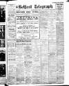 Belfast Telegraph Saturday 26 July 1924 Page 1