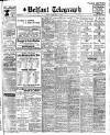 Belfast Telegraph Friday 27 February 1925 Page 1