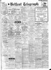 Belfast Telegraph Saturday 07 March 1925 Page 1