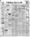 Belfast Telegraph Wednesday 11 March 1925 Page 1