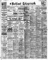 Belfast Telegraph Wednesday 08 April 1925 Page 1