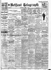 Belfast Telegraph Wednesday 15 April 1925 Page 1