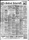 Belfast Telegraph Monday 03 August 1925 Page 1