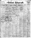 Belfast Telegraph Thursday 04 February 1926 Page 1