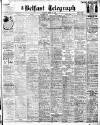 Belfast Telegraph Tuesday 13 April 1926 Page 1