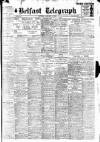 Belfast Telegraph Saturday 01 January 1927 Page 1