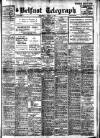 Belfast Telegraph Wednesday 02 March 1927 Page 1