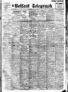 Belfast Telegraph Thursday 05 May 1927 Page 1