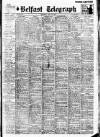 Belfast Telegraph Saturday 28 May 1927 Page 1