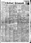 Belfast Telegraph Tuesday 16 August 1927 Page 1