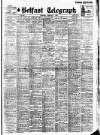 Belfast Telegraph Thursday 09 February 1928 Page 1