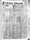 Belfast Telegraph Monday 11 June 1928 Page 1