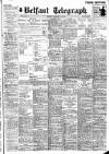 Belfast Telegraph Tuesday 15 January 1929 Page 1