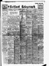 Belfast Telegraph Wednesday 04 December 1929 Page 1