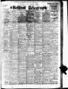 Belfast Telegraph Friday 24 April 1931 Page 1