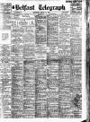 Belfast Telegraph Wednesday 13 January 1932 Page 1