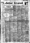 Belfast Telegraph Saturday 15 February 1936 Page 1