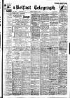 Belfast Telegraph Monday 15 March 1937 Page 1