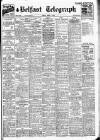 Belfast Telegraph Friday 07 April 1939 Page 1