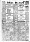 Belfast Telegraph Monday 21 April 1941 Page 1
