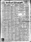 Belfast Telegraph Wednesday 20 October 1943 Page 1