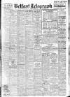 Belfast Telegraph Thursday 02 December 1943 Page 1