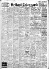 Belfast Telegraph Wednesday 18 April 1945 Page 1