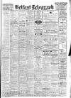 Belfast Telegraph Friday 04 January 1946 Page 1