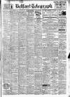 Belfast Telegraph Tuesday 12 March 1946 Page 1