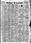 Belfast Telegraph Wednesday 07 August 1946 Page 1