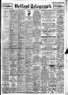 Belfast Telegraph Saturday 07 September 1946 Page 1