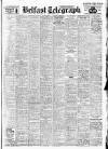 Belfast Telegraph Tuesday 22 October 1946 Page 1