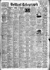 Belfast Telegraph Friday 08 August 1947 Page 1