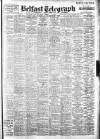 Belfast Telegraph Thursday 05 February 1948 Page 1