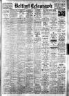 Belfast Telegraph Friday 12 March 1948 Page 1