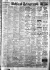 Belfast Telegraph Friday 14 May 1948 Page 1