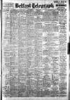 Belfast Telegraph Thursday 22 July 1948 Page 1