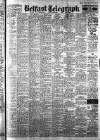 Belfast Telegraph Friday 06 August 1948 Page 1